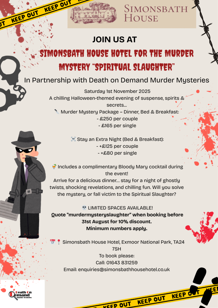 Poster advertising Spiritual Slaughter Murder Mystery at Simonsbath House in Minehead